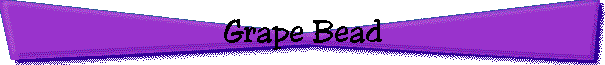 Grape Bead