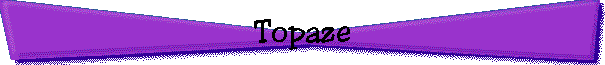 Topaze