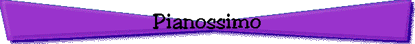 Pianossimo